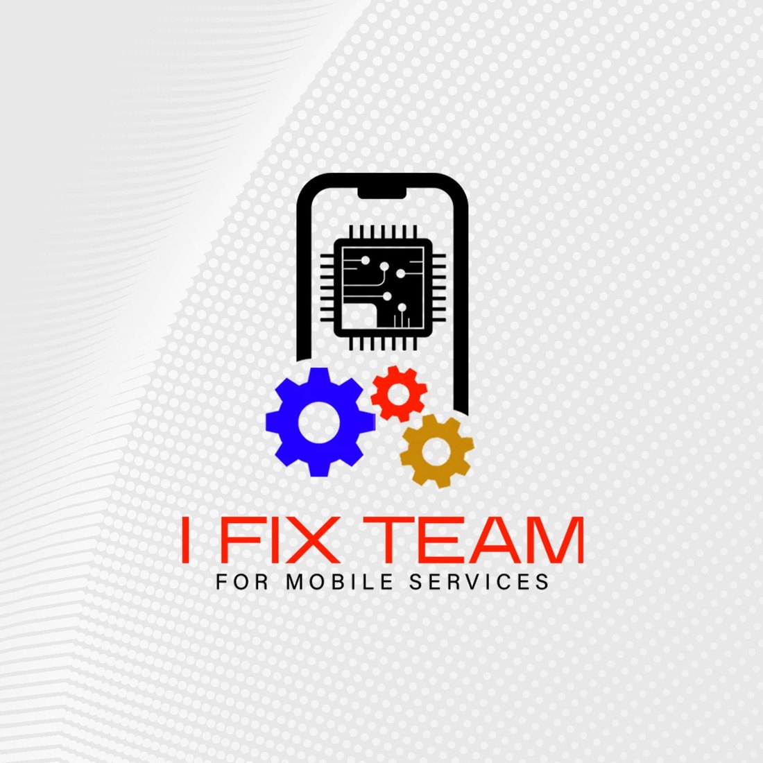 I Fix Team — for mobile services